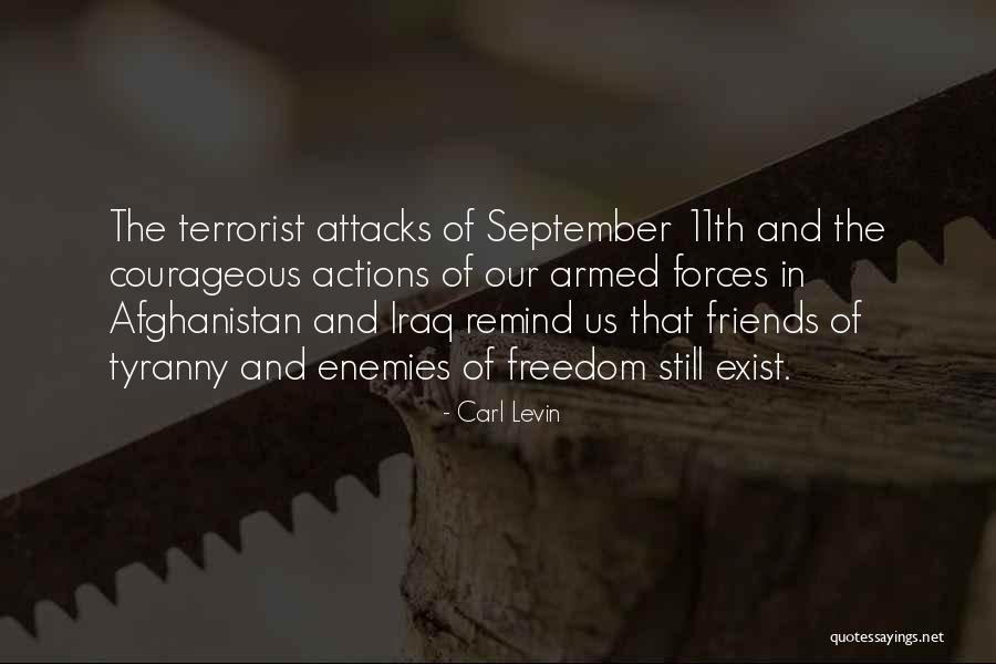 Tyranny And Freedom Quotes By Carl Levin Tyranny And Freedom Quotes By Carl Levin
