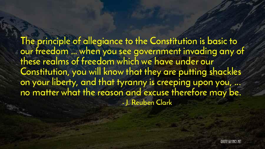 Tyranny And Freedom Quotes By J. Reuben Clark Tyranny And Freedom Quotes By J. Reuben Clark