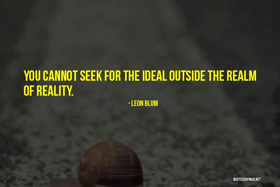 Tyranny By Democrats Quotes By Leon Blum Tyranny By Democrats Quotes By Leon Blum
