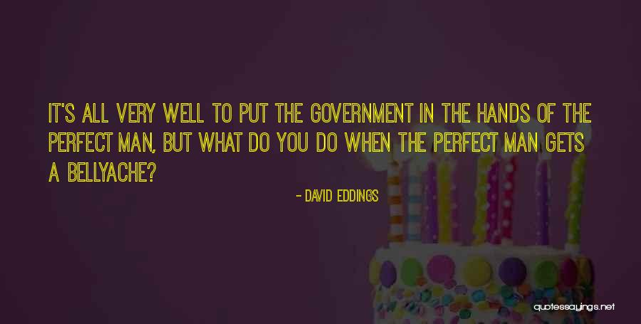 Tyranny In Government Quotes By David Eddings Tyranny In Government Quotes By David Eddings