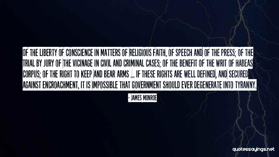 Tyranny In Government Quotes By James Monroe Tyranny In Government Quotes By James Monroe