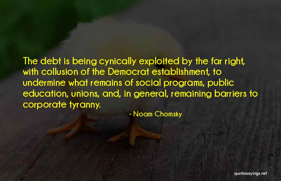Tyranny In Government Quotes By Noam Chomsky Tyranny In Government Quotes By Noam Chomsky