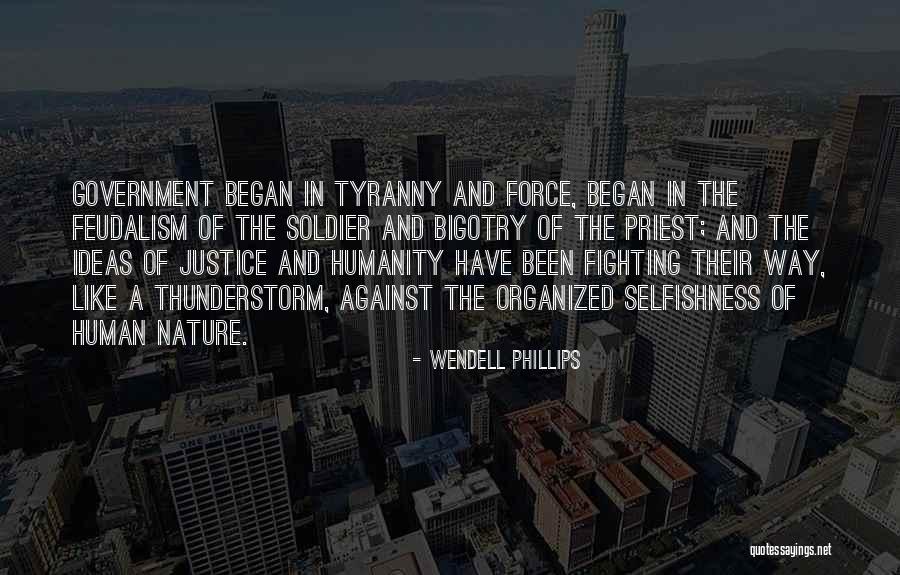 Tyranny In Government Quotes By Wendell Phillips Tyranny In Government Quotes By Wendell Phillips