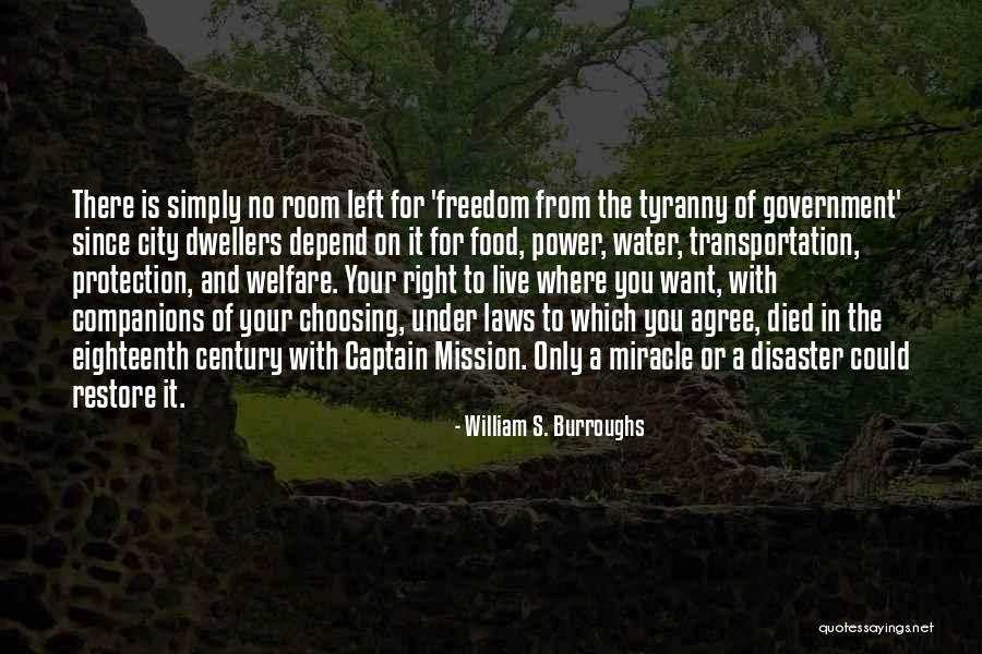 Tyranny In Government Quotes By William S. Burroughs Tyranny In Government Quotes By William S. Burroughs