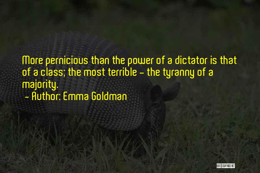 Tyranny Of The Majority Quotes By Emma Goldman