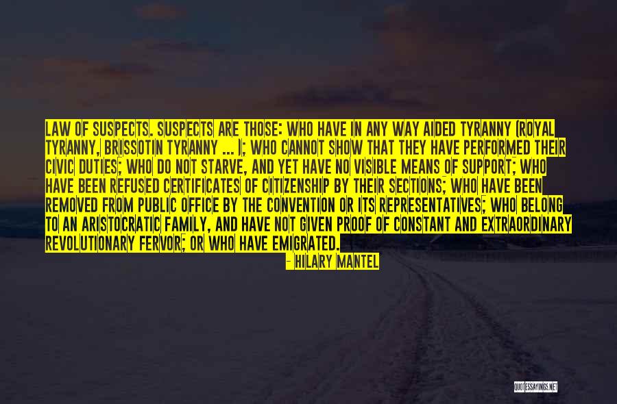 Tyranny Quotes By Hilary Mantel