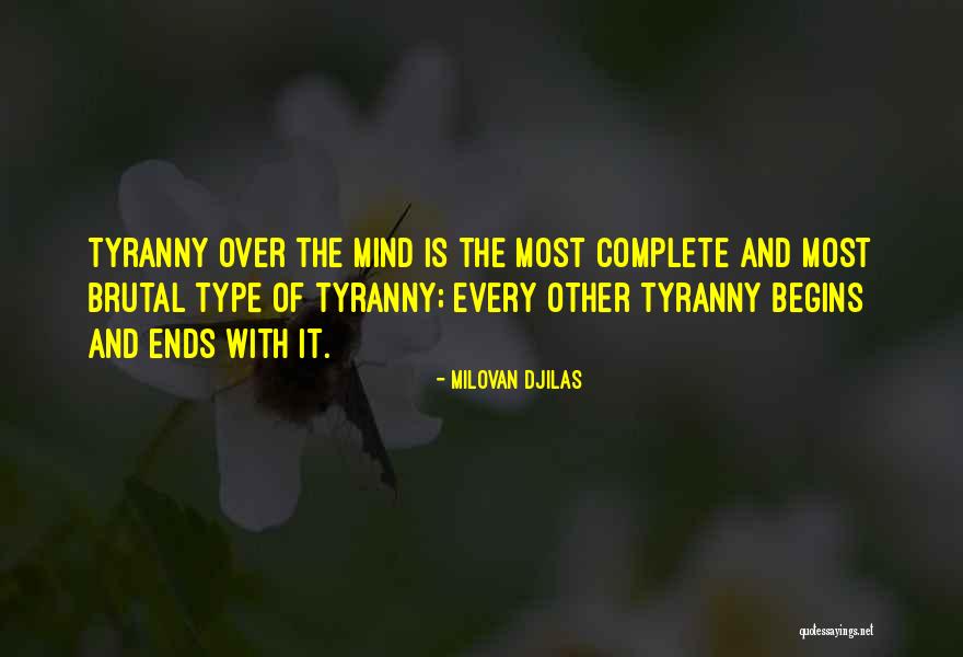 Tyranny Quotes By Milovan Djilas