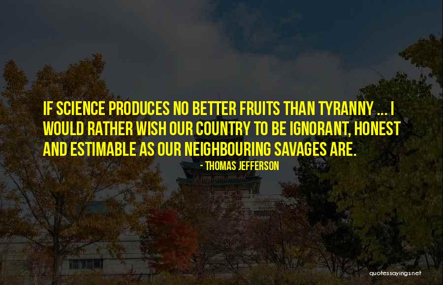 Tyranny Quotes By Thomas Jefferson