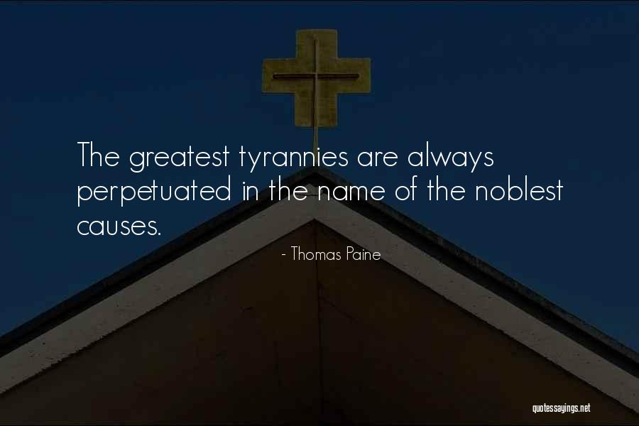 Tyranny Thomas Paine Quotes By Thomas Paine Tyranny Thomas Paine Quotes By Thomas Paine