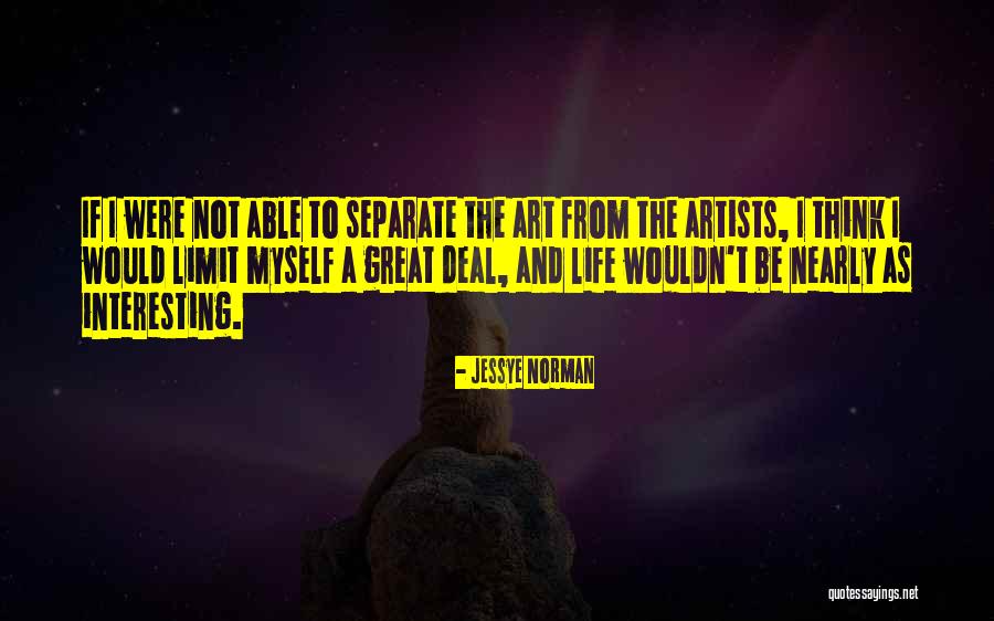 Tyrans Auctions Quotes By Jessye Norman Tyrans Auctions Quotes By Jessye Norman
