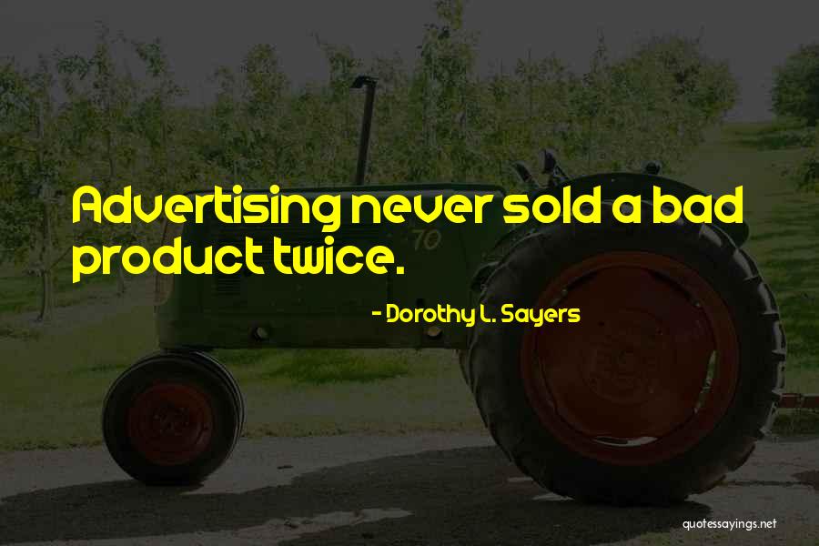 Tyranski Totonchi Quotes By Dorothy L. Sayers Tyranski Totonchi Quotes By Dorothy L. Sayers