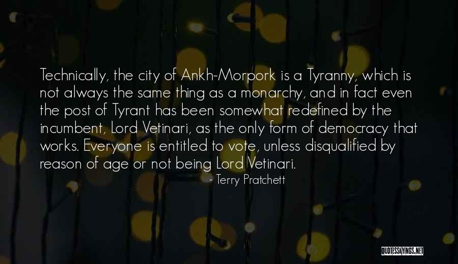 Tyrants And Tyranny Quotes By Terry Pratchett Tyrants And Tyranny Quotes By Terry Pratchett