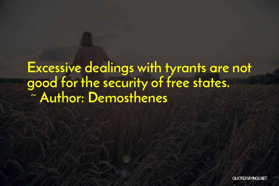 Tyrants Quotes By Demosthenes
