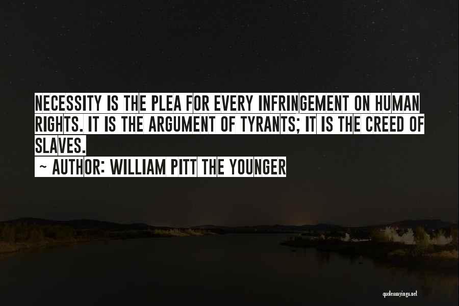 Tyrants Quotes By William Pitt The Younger