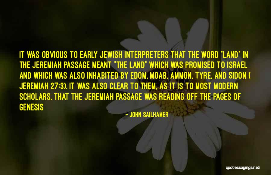 Tyre Quotes By John Sailhamer Tyre Quotes By John Sailhamer