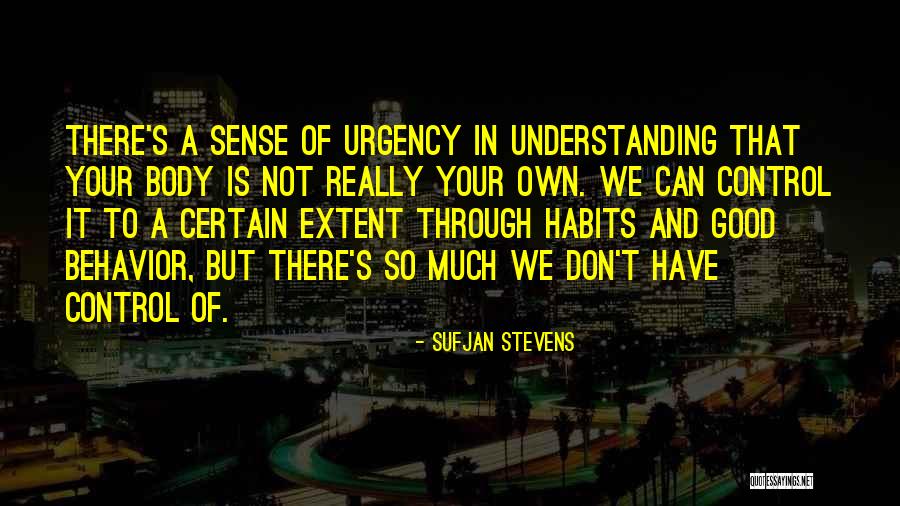 Tyrell Adams Quotes By Sufjan Stevens Tyrell Adams Quotes By Sufjan Stevens