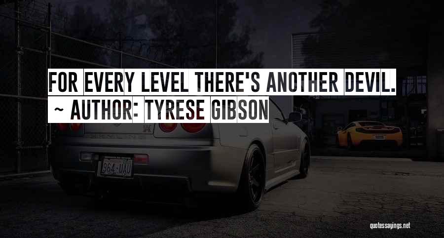 Tyrese Gibson Quotes 2140934