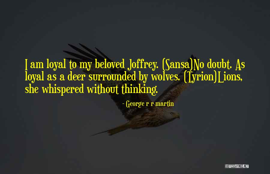 Tyrion And Sansa Quotes By George R R Martin Tyrion And Sansa Quotes By George R R Martin