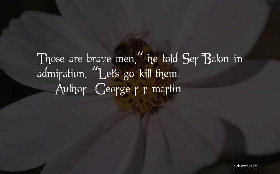 Tyrion Lannister Quotes By George R R Martin