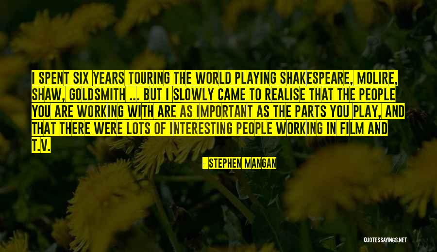 Tyrique Hudson Quotes By Stephen Mangan Tyrique Hudson Quotes By Stephen Mangan