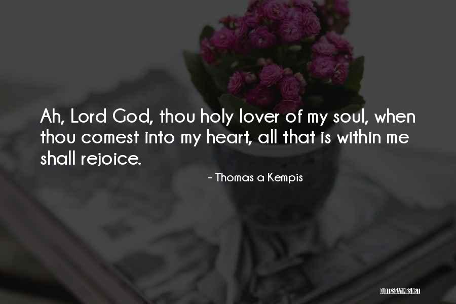 Tyrolese Grey Quotes By Thomas A Kempis Tyrolese Grey Quotes By Thomas A Kempis