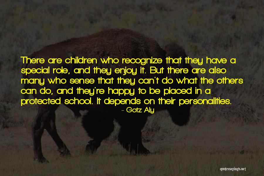 Tyrone Gilks Quotes By Gotz Aly Tyrone Gilks Quotes By Gotz Aly