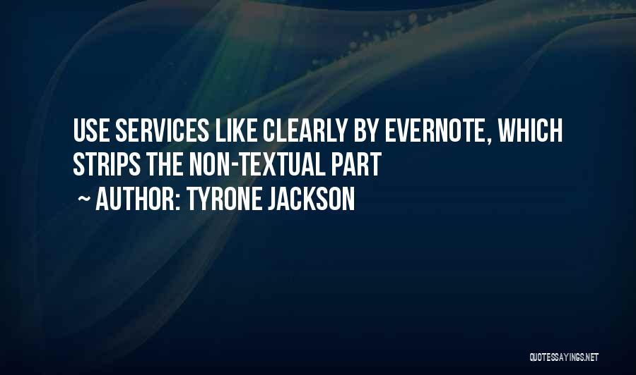 Tyrone Jackson Quotes 205295