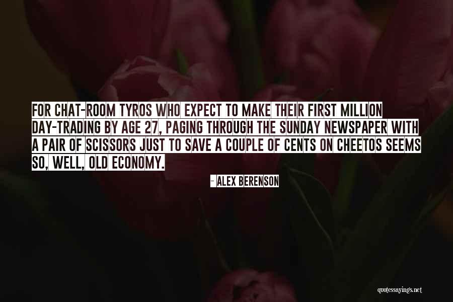 Tyros Quotes By Alex Berenson Tyros Quotes By Alex Berenson