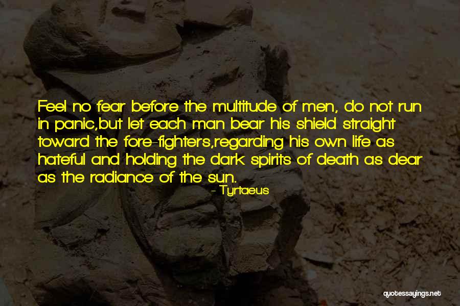 Tyrtaeus The Spartan Quotes By Tyrtaeus Tyrtaeus The Spartan Quotes By Tyrtaeus