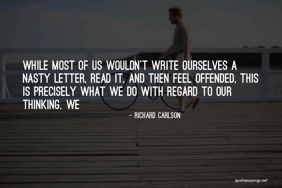 Tyshawn Sorey Quotes By Richard Carlson Tyshawn Sorey Quotes By Richard Carlson