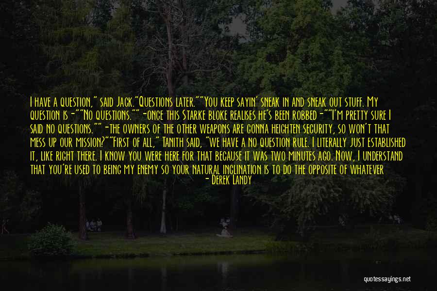 Tyska Quotes By Derek Landy Tyska Quotes By Derek Landy