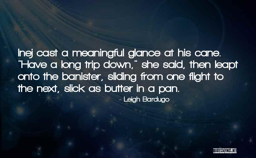 Tysoe Village Quotes By Leigh Bardugo Tysoe Village Quotes By Leigh Bardugo