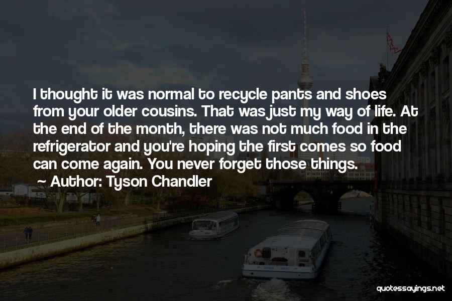 Tyson Chandler Quotes 1546236