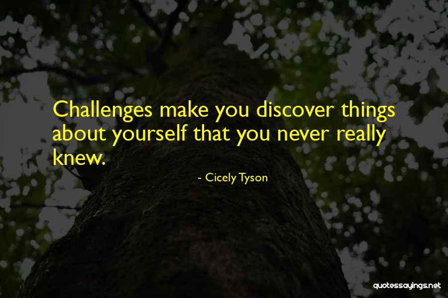 Tyson Cicely Quotes By Cicely Tyson Tyson Cicely Quotes By Cicely Tyson