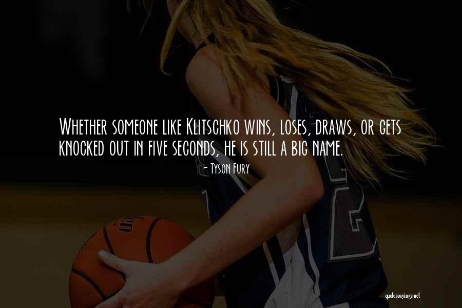 Tyson Fury Klitschko Quotes By Tyson Fury Tyson Fury Klitschko Quotes By Tyson Fury