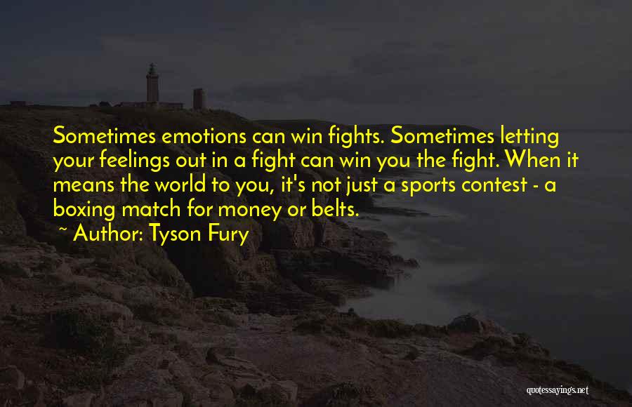 Tyson Fury Quotes 1071886