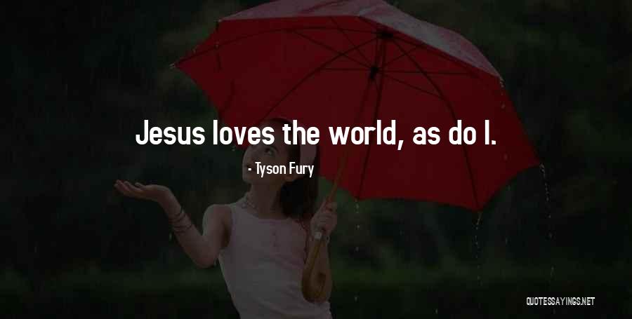 Tyson Fury Quotes 1086521 Tyson Fury Quotes 1086521
