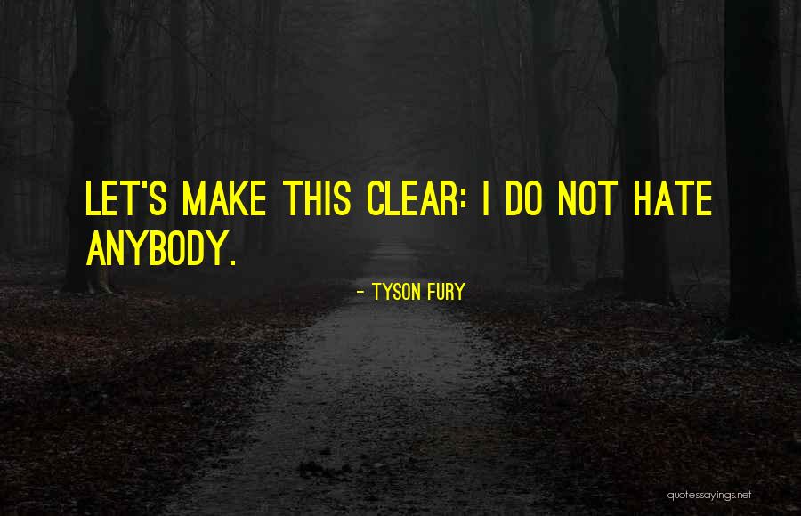 Tyson Fury Quotes 1178228 Tyson Fury Quotes 1178228