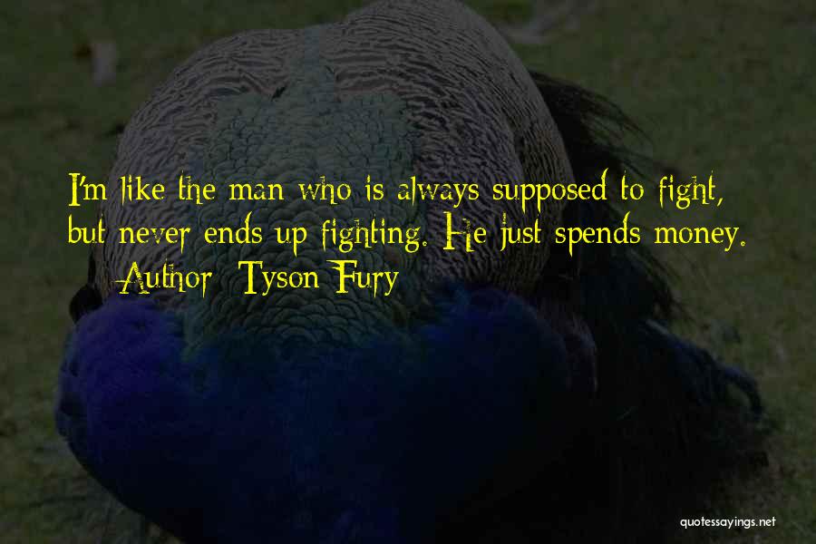 Tyson Fury Quotes 1394632