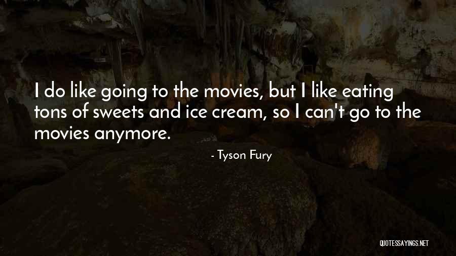 Tyson Fury Quotes 1923343 Tyson Fury Quotes 1923343
