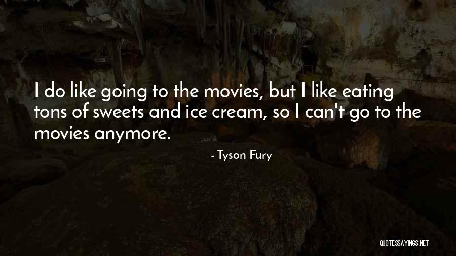 Tyson Fury Quotes 1923343