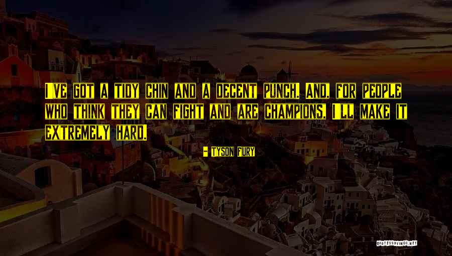 Tyson Fury Quotes 1971240 Tyson Fury Quotes 1971240