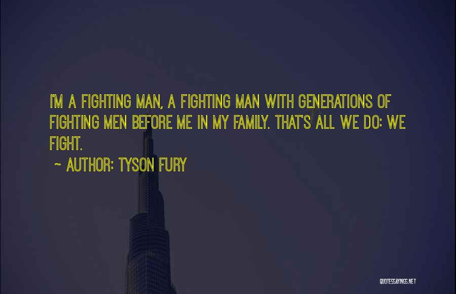 Tyson Fury Quotes 2146988