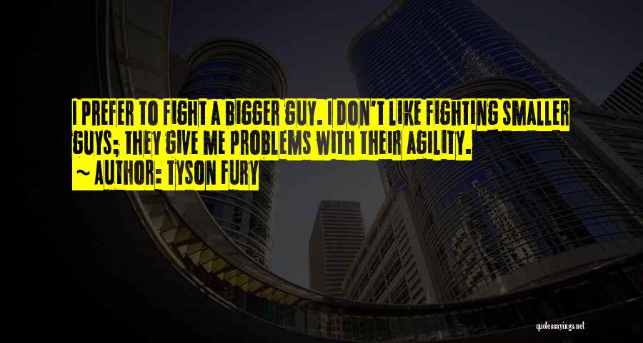 Tyson Fury Quotes 221470