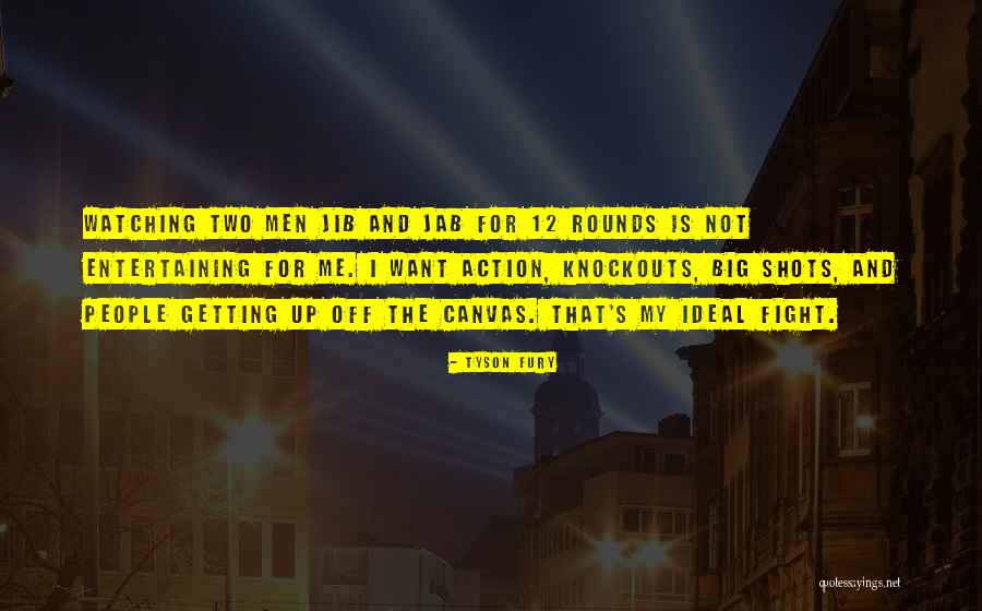 Tyson Fury Quotes 2215952 Tyson Fury Quotes 2215952