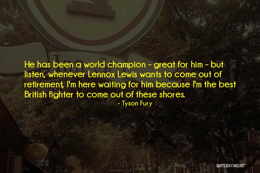 Tyson Fury Quotes 407752