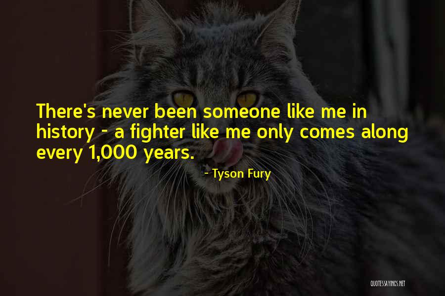 Tyson Fury Quotes 638722