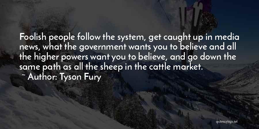 Tyson Fury Quotes 954309