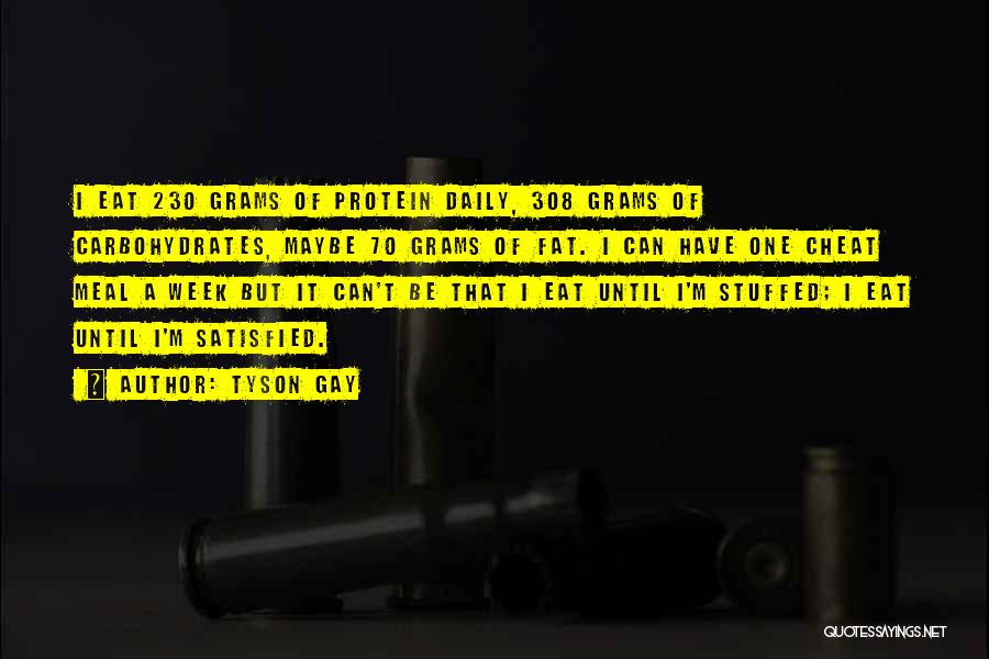 Tyson Gay Quotes 597595 Tyson Gay Quotes 597595