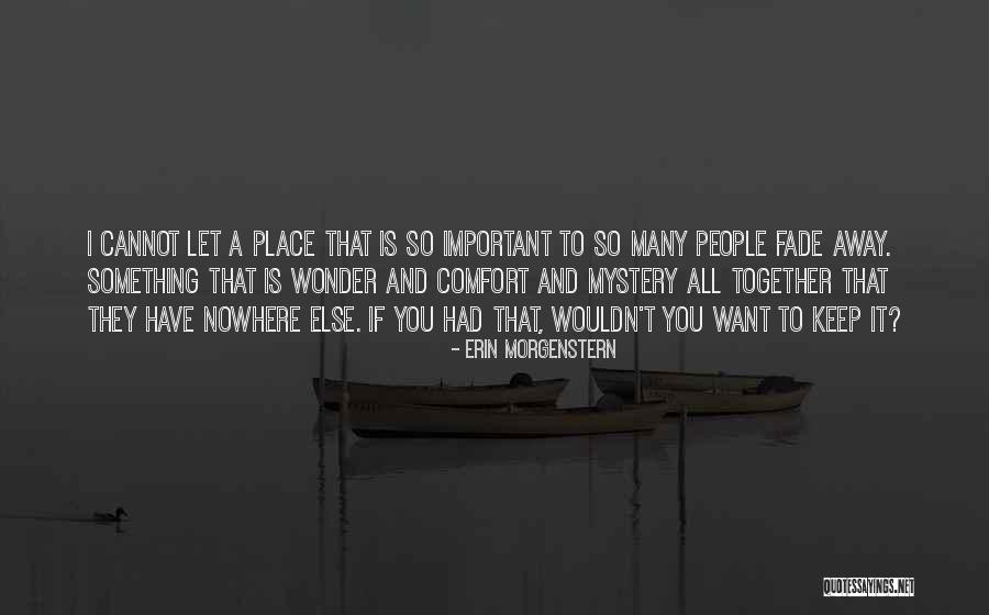 Tysons Porsche Quotes By Erin Morgenstern